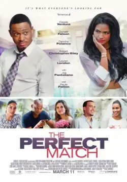 Идеальный выбор / The Perfect Match (2016) фильм смотреть онлайн в хорошем качестве