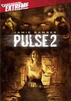 Пульс 2 / Pulse 2: Afterlife (2008) фильм смотреть онлайн в хорошем качестве
