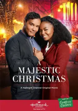 A Majestic Christmas (2018) фильм смотреть онлайн в хорошем качестве