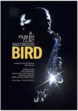 Птица / Bird (1988) фильм смотреть онлайн Птица / Bird (1988) фильм смотреть онлайн в хорошем качестве