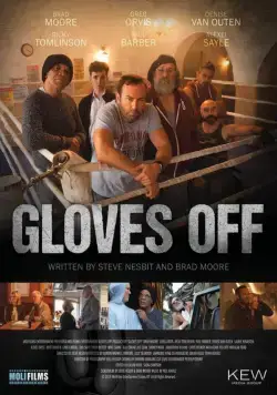 Без перчаток / Gloves Off (2017) фильм смотреть онлайн Без перчаток / Gloves Off (2017) фильм смотреть онлайн в хорошем качестве