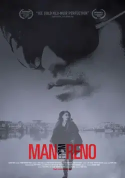 Человек из Рино / Man from Reno (2014) фильм смотреть онлайн Человек из Рино / Man from Reno (2014) фильм смотреть онлайн в хорошем качестве