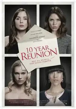 10 Year Reunion (2016) фильм смотреть онлайн 10 Year Reunion (2016) фильм смотреть онлайн в хорошем качестве