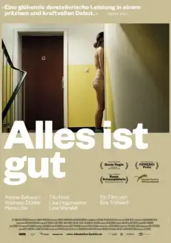 Всё хорошо / Alles ist gut (2018) фильм смотреть онлайн в хорошем качестве