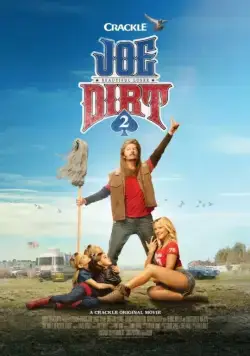 Приключения Джо Грязнули 2 / Joe Dirt 2: Beautiful Loser (2015) фильм смотреть онлайн в хорошем качестве