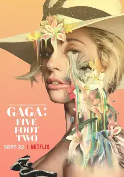 Гага: 155 см / Gaga: Five Foot Two (2017) фильм смотреть онлайн в хорошем качестве
