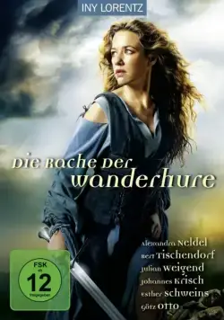 Странствующая блудница: Месть / Die Rache der Wanderhure (2012) фильм смотреть онлайне бесплатно Смотреть Странствующая блудница: Месть / Die Rache der Wanderhure(2012) фильм в онлайне бесплатно