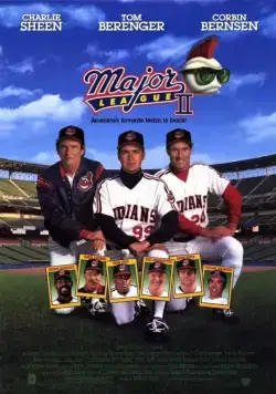 Высшая лига 2 / Major League II (1994) фильм смотреть онлайн в хорошем качестве