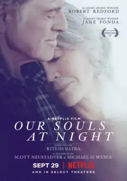 Наши души по ночам / Our Souls at Night (2017) фильм смотреть онлайн в хорошем качестве