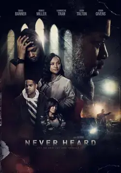 Never Heard (2018) фильм торрент Never Heard (2018) фильм скачать через торрент в хорошем качестве