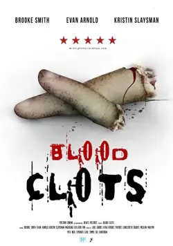 Сгустки крови / Blood Clots (2018) фильм смотреть онлайн Сгустки крови / Blood Clots (2018) фильм смотреть онлайн в хорошем качестве