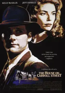 Дом на Кэрролл-стрит / The House on Carroll Street (1987) фильм смотреть онлайн Дом на Кэрролл-стрит / The House on Carroll Street (1987) фильм смотреть онлайн в хорошем качестве