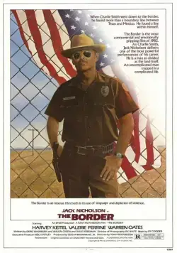 Граница / The Border (1981) фильм смотреть онлайн Граница / The Border (1981) фильм смотреть онлайн в хорошем качестве