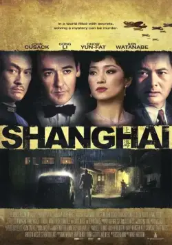 Шанхай / Shanghai (2010) фильм смотреть онлайн Шанхай / Shanghai (2010) фильм смотреть онлайн в хорошем качестве