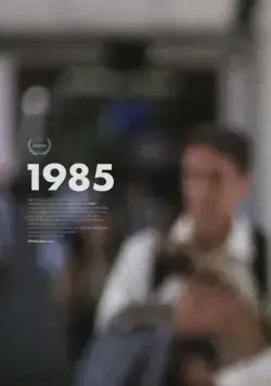 1985 / 1985 (2018) фильм смотреть онлайн 1985 / 1985 (2018) фильм смотреть онлайн в хорошем качестве