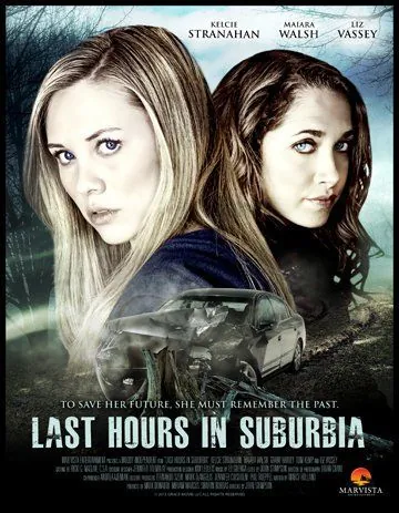 Грехопадение / Last Hours in Suburbia (2012) фильм смотреть онлайн Грехопадение / Last Hours in Suburbia (2012) фильм смотреть онлайн в хорошем качестве