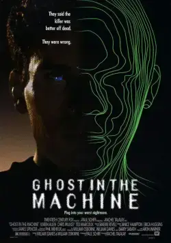 Призрак в машине / Ghost in the Machine (1993) фильм смотреть онлайн Призрак в машине / Ghost in the Machine (1993) фильм смотреть онлайн в хорошем качестве