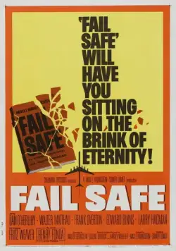 Система безопасности / Fail-Safe (1964) фильм смотреть онлайн Система безопасности / Fail-Safe (1964) фильм смотреть онлайн в хорошем качестве