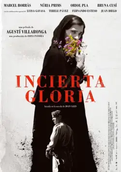 Неопределённая слава / Incerta glòria (2017) фильм смотреть онлайн Неопределённая слава / Incerta glòria (2017) фильм смотреть онлайн в хорошем качестве