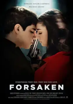 Forsaken (2017) фильм смотреть онлайн Forsaken (2017) фильм смотреть онлайн в хорошем качестве