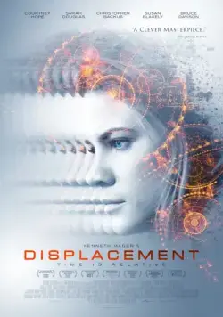 Перемещение / Displacement (2016) фильм смотреть онлайн Перемещение / Displacement (2016) фильм смотреть онлайн в хорошем качестве