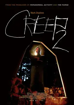 Ублюдок 2 / Creep 2 (2017) фильм смотреть онлайн в хорошем качестве