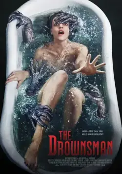 Утопленник / The Drownsman (2014) фильм смотреть онлайн в хорошем качестве