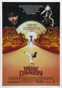Последний дракон / The Last Dragon (1985) фильм смотреть онлайн Последний дракон / The Last Dragon (1985) фильм смотреть онлайн в хорошем качестве