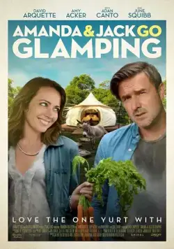 Аманда и Джек отправляются на природу / Amanda & Jack Go Glamping (2017) фильм смотреть онлайн Аманда и Джек отправляются на природу / Amanda & Jack Go Glamping (2017) фильм смотреть онлайн в хорошем качестве
