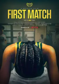 Первый поединок / First Match (2018) фильм смотреть онлайн Первый поединок / First Match (2018) фильм смотреть онлайн в хорошем качестве