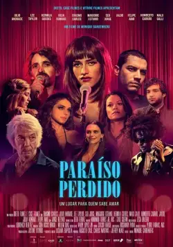 Paraíso Perdido (2018) фильм смотреть онлайн в хорошем качестве
