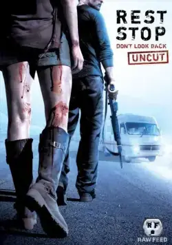 Остановка 2: Не оглядывайся назад / Rest Stop: Don't Look Back (2008) фильм смотреть онлайн в хорошем качестве