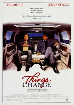 Всё меняется / Things Change (1988) фильм смотреть онлайн в хорошем качестве