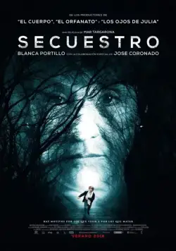 Похищение / Secuestro (2016) фильм смотреть онлайн в хорошем качестве