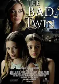 Bad Twin (2016) фильм смотреть онлайн в хорошем качестве