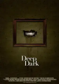 Глубокая тьма / Deep Dark (2015) фильм смотреть онлайн Глубокая тьма / Deep Dark (2015) фильм смотреть онлайн в хорошем качестве