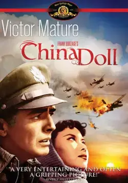 Китайская кукла / China Doll (1958) фильм смотреть онлайн Китайская кукла / China Doll (1958) фильм смотреть онлайн в хорошем качестве