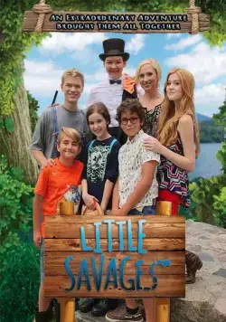 Маленькие дикари / Little Savages (2016) фильм смотреть онлайне бесплатно Смотреть Маленькие дикари / Little Savages(2016) фильм в онлайне бесплатно
