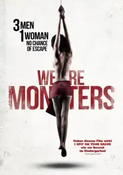 Мы уроды / We Are Monsters (2015) фильм смотреть онлайн в хорошем качестве