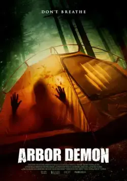 Древесный демон / Arbor Demon (2016) фильм смотреть онлайн в хорошем качестве