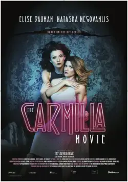 Кармилла / The Carmilla Movie (2017) фильм смотреть онлайн в хорошем качестве