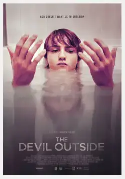 Дьявол снаружи / The Devil Outside (2018) фильм смотреть онлайн в хорошем качестве