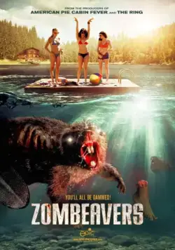 Бобры-зомби / Zombeavers (2014) фильм смотреть онлайн в хорошем качестве