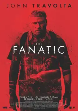 Фанат / The Fanatic (2019) фильм смотреть онлайн Фанат / The Fanatic (2019) фильм смотреть онлайн в хорошем качестве