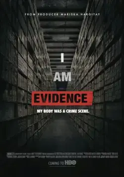 Я улика / I Am Evidence (2017) фильм смотреть онлайн Я улика / I Am Evidence (2017) фильм смотреть онлайн в хорошем качестве