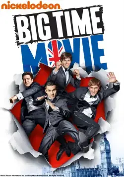 Биг тайм раш / Big Time Movie (2012) фильм смотреть онлайн Биг тайм раш / Big Time Movie (2012) фильм смотреть онлайн в хорошем качестве