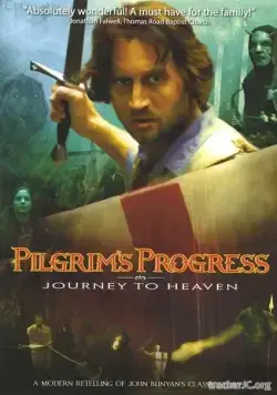 Путешествие Пилигрима в небесную страну / Pilgrim's Progress (2008) фильм смотреть онлайн в хорошем качестве