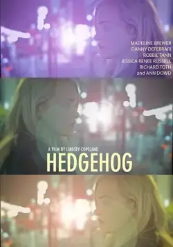 Ежик / Hedgehog (2017) фильм смотреть онлайн в хорошем качестве