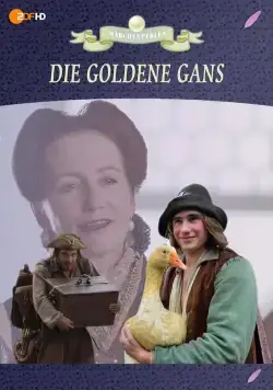 Золотой гусь / Die goldene Gans (2013) фильм смотреть онлайн в хорошем качестве
