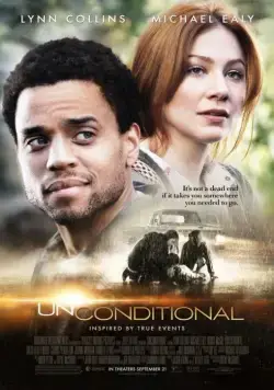 Безусловный / Unconditional (2012) фильм смотреть онлайн в хорошем качестве